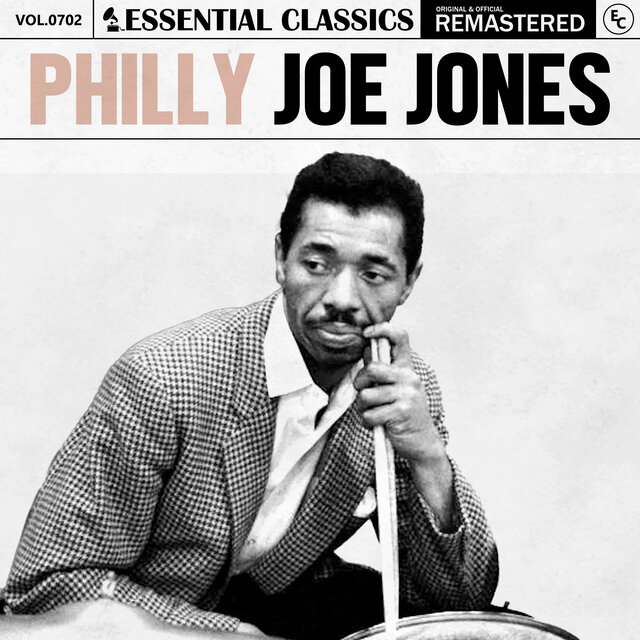 Essential Classics, Vol. 702: Philly Joe Jones