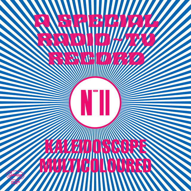 Kaleidoscope Multicoloured (A Special Radio ~ TV Record - N°11)