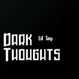 Dark Thoughts