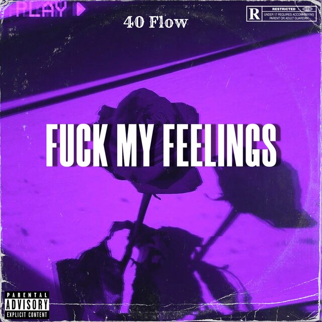 FUCK MY FEELINGS