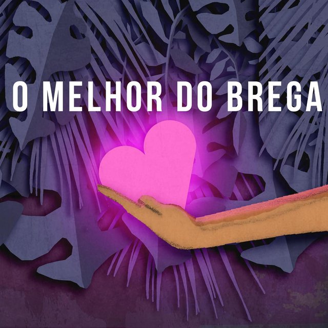 O Melhor do Brega