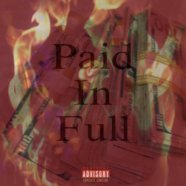 Paid In Full