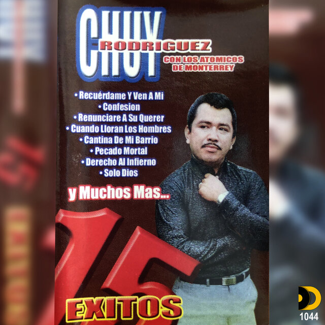 15 Exitos Chuy Rodriguez