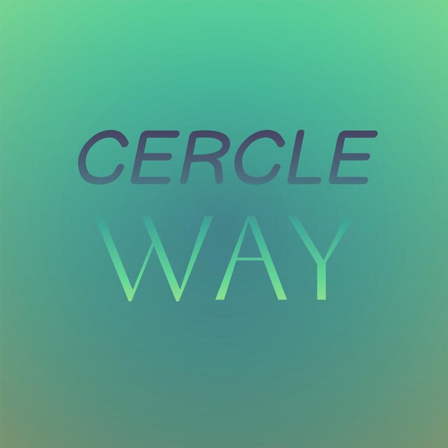 Cercle Way
