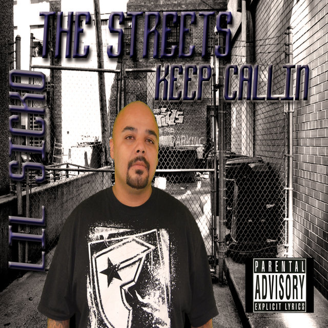 The Streets Keep Callin'