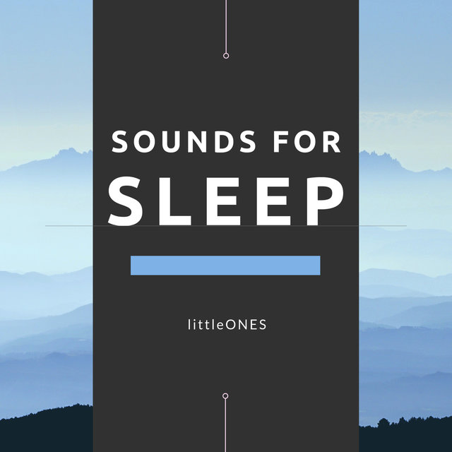 Sounds for Sleep