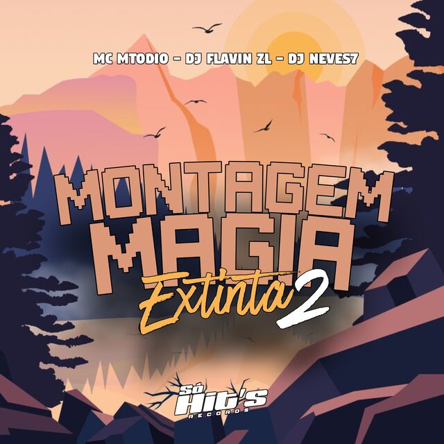 Montagem Magia Extinta 2