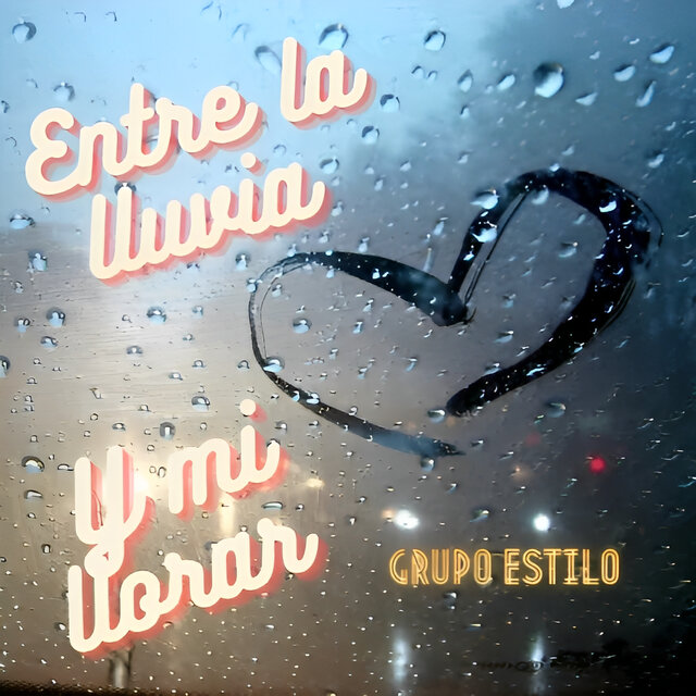 Entre La Lluvia Y Mi Llorar