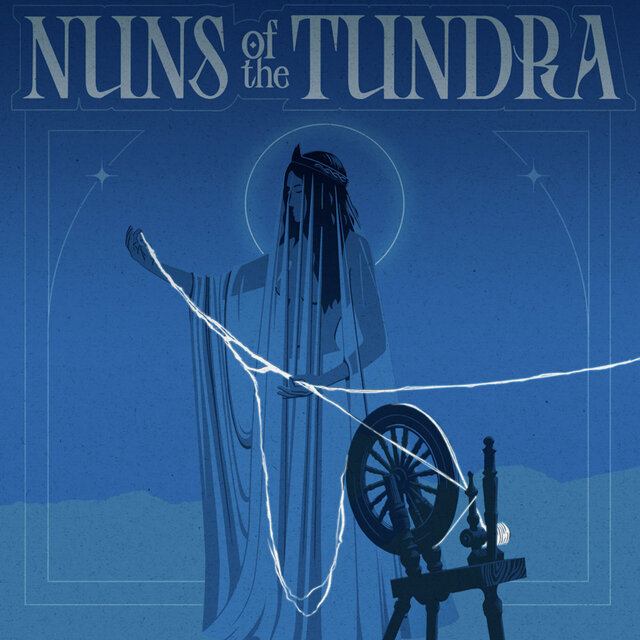 Nuns of the Tundra