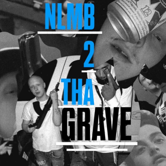 NLMB 2 THA GRAVE