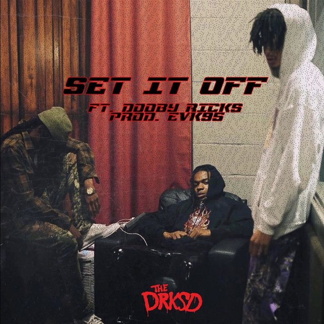 Set It Off (feat. Dooby Ricks)