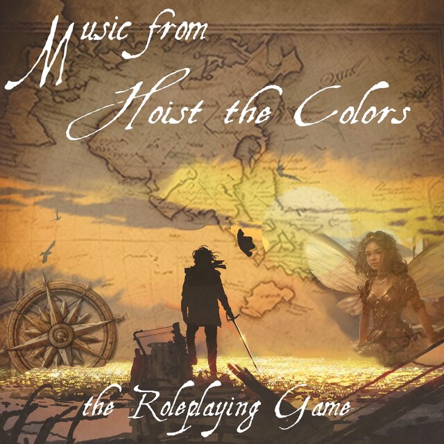 Hoist the Colors (Original Roleplaying Game Soundtrack)