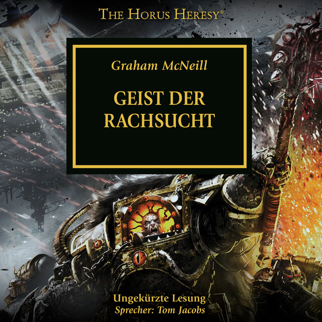 Geist der Rachsucht - The Horus Heresy 29 (Ungekürzt)