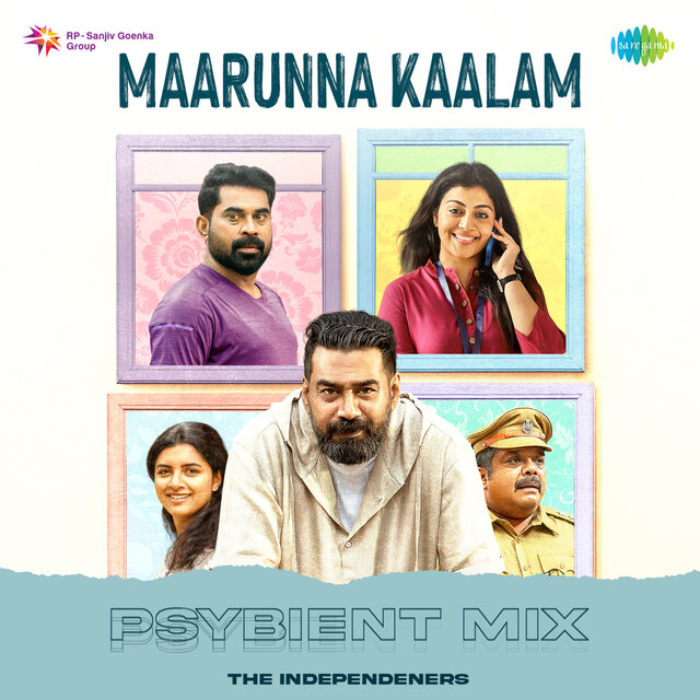 Maarunna Kaalam (Psybient Mix)