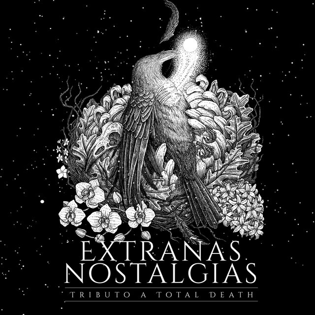Extrañas Nostalgias: Tributo a Total Death