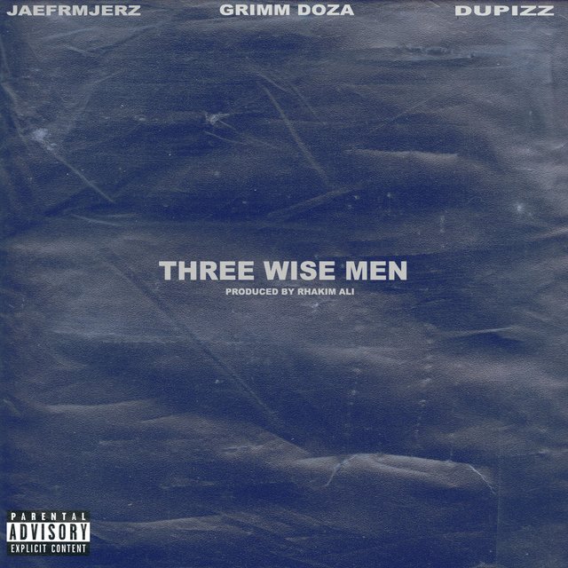 Three Wise Men (feat. Grimm Doza & Dupizz)