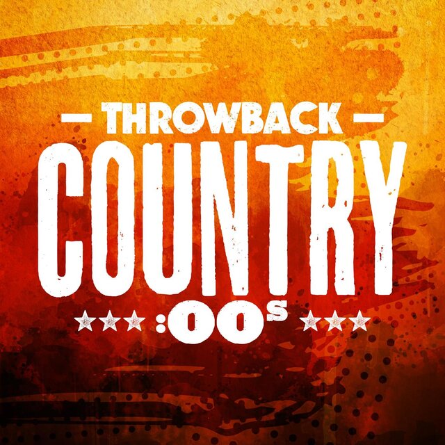 Throwback Country: 00s