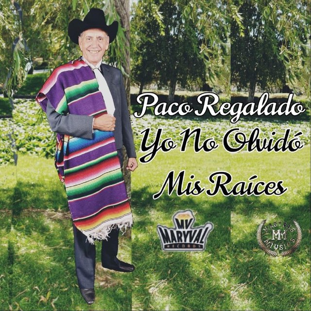 Yo No Olvido Mis Raices
