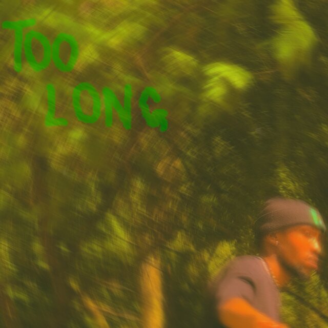 Too Long.