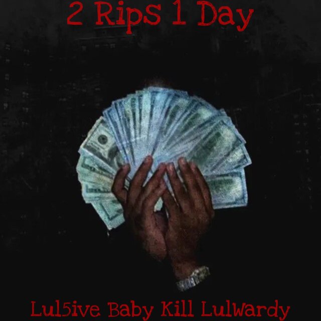 2 Rips 1 Day