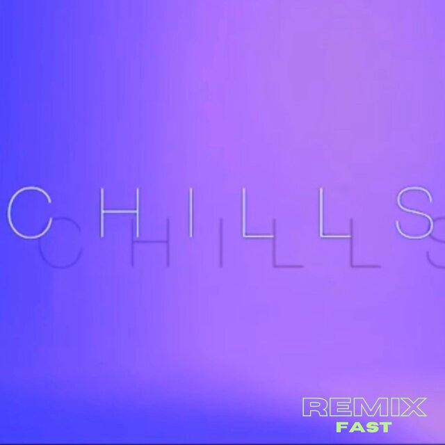 Chills (2.0)