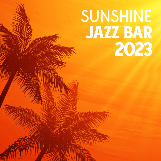 Sunshine Jazz bar 2023