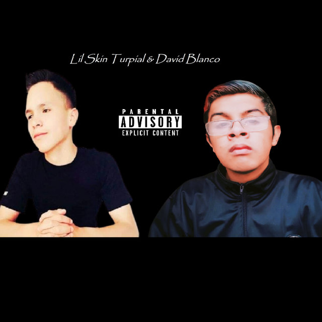 Lil Skin Turpial & David Blanco