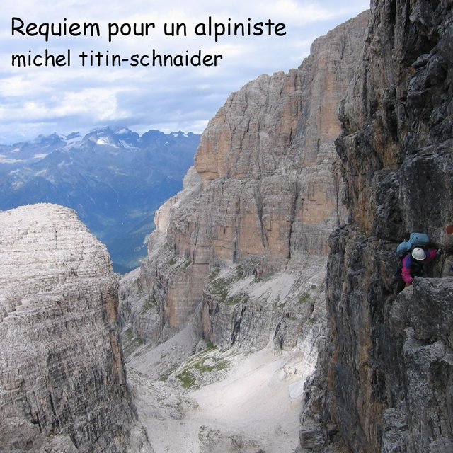 Requiem pour un alpiniste (Pour grand orgue virtuel et sons de montagne)
