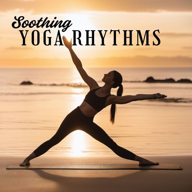 Soothing Yoga Rhythms: Uplifting Indian Instrumental Tracks for Blissful Practice