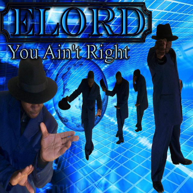 You Ain`t Right