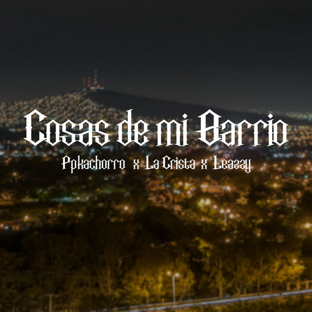 Cosas de Mi Barrio