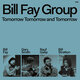 Cover art for album Tomorrow Tomorrow and Tomorrow by Bill Fay