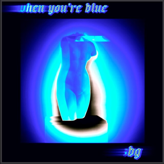 When You're Blue