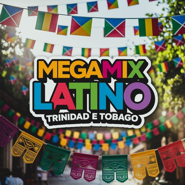 MegaMix Latino Trinidad e Tobago