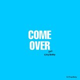 Come Over