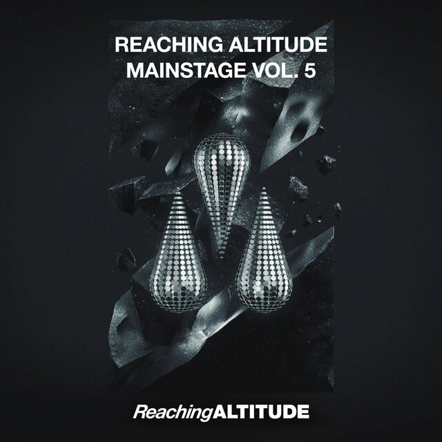 Reaching Altitude Mainstage Vol. 5