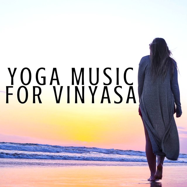 Yoga Music for Vinyasa