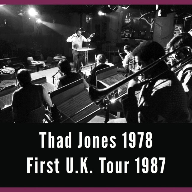 A Good Time Was Had by All, Vol. 2 - Thad Jones and First U.K. Tour