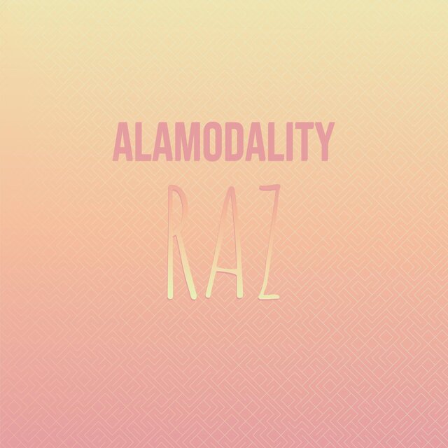 Alamodality Raz