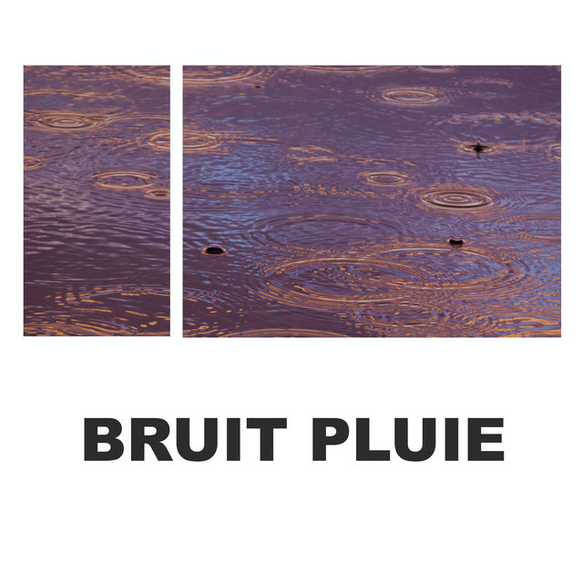 Bruit Pluie