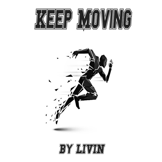 Keep Moving
