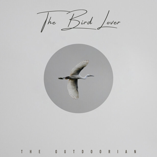 The Bird Lover