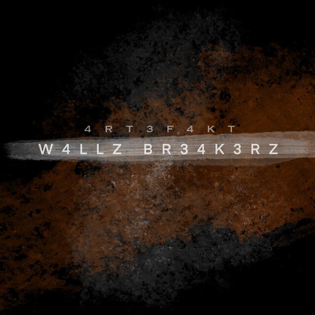 W4LLZ BR34K3RZ