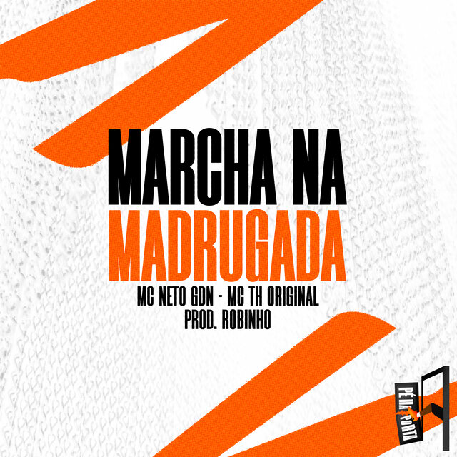 Marcha Na Madrugada