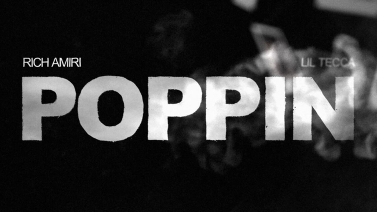 Poppin (Lyric Video)