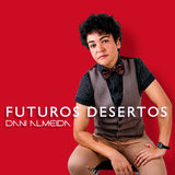 Futuros Desertos