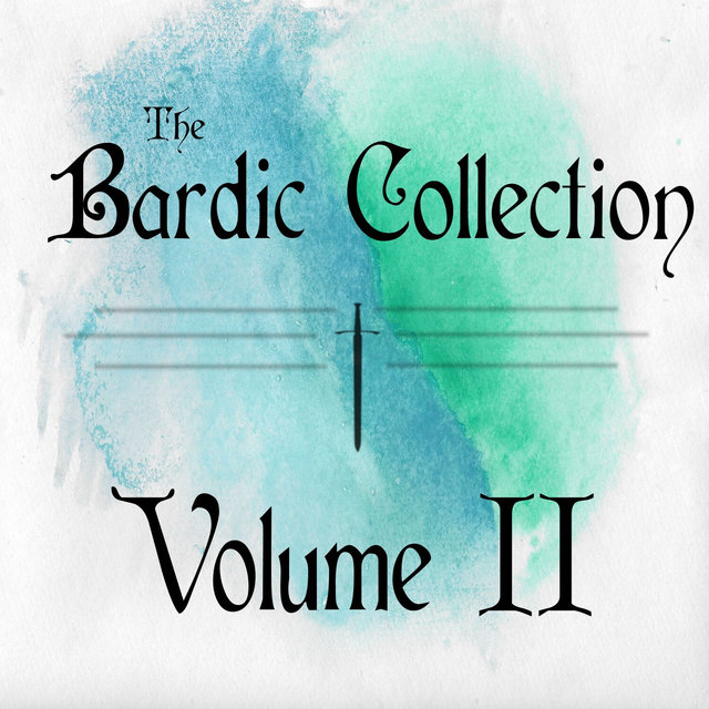 The Bardic Collection Vol. 2