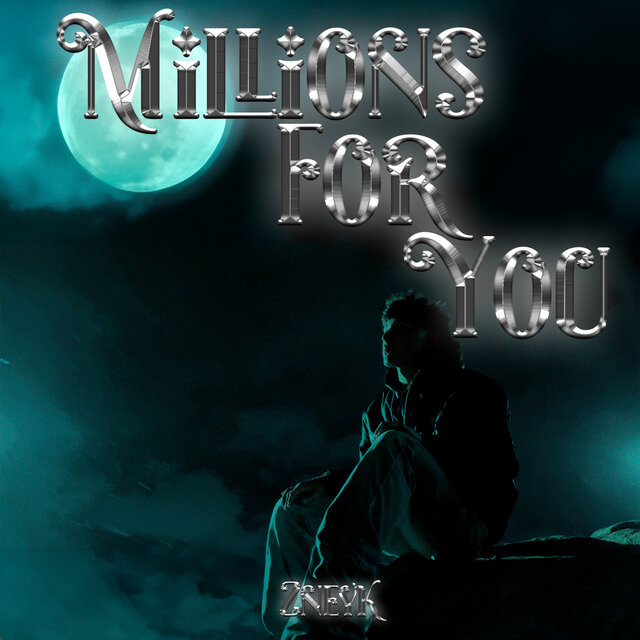 Millions For You