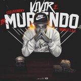 Vivir e Ir Muriendo
