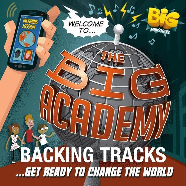 Welcome to the Big Academy [Backing Track]